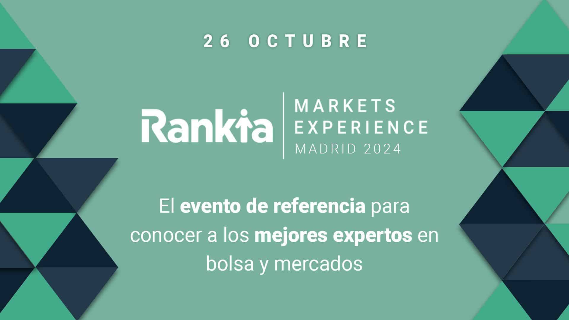 Llega la VI Edición de Rankia Markets con Expertos Destacados como Pablo Gil, Alejandro Estebaranz e Iván Scherman